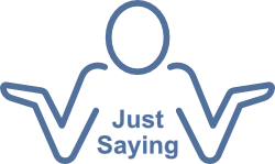 Just Saying - Free Speech 